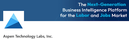 Aspen Technology Labs, Inc. &ndash; The Next-Generation Business Intelligence Platform for the Labor and Jobs Market